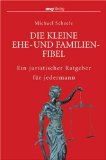 Die kleine Ehe- und Familienfibel