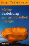 Meine Beziehung zur universellen Energie