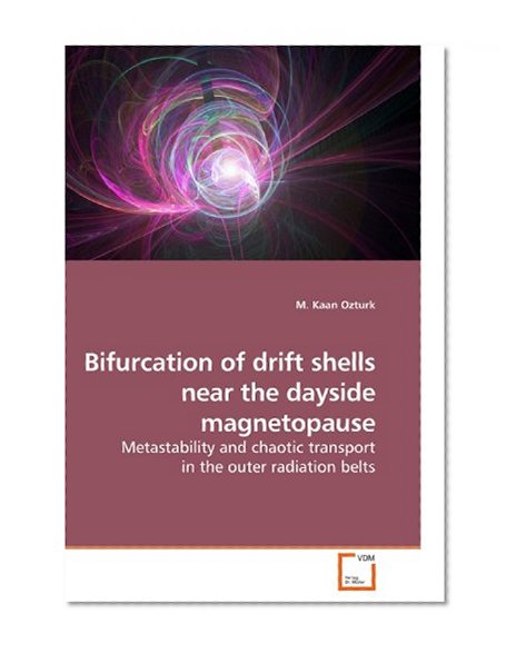 Bifurcation of drift shells near the dayside magnetopause: Metastability and chaotic transport in the outer radiation belts