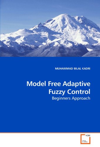 Model Free Adaptive Fuzzy Control: Beginners Approach