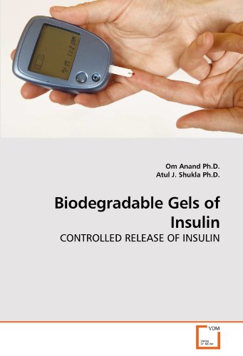 Biodegradable Gels of Insulin: CONTROLLED RELEASE OF INSULIN