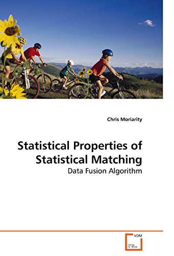 Statistical Properties of Statistical Matching: Data Fusion Algorithm