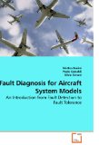 Fault Diagnosis for Aircraft System Models: An Introduction from Fault Detection to Fault Tolerance