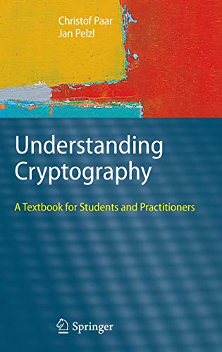 Book Cover Understanding Cryptography: A Textbook for Students and Practitioners