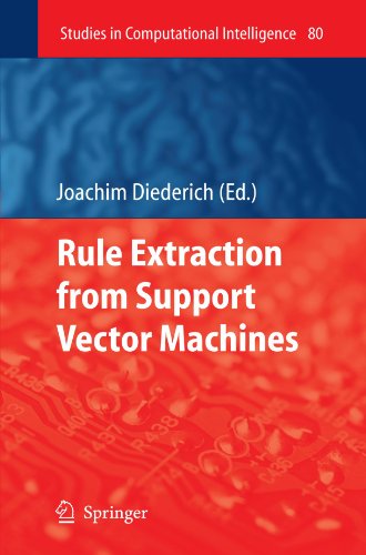Rule Extraction from Support Vector Machines (Studies in Computational Intelligence)