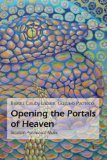 Opening the Portals of Heaven: Brazilian Ayahuasca Music (Estudos Brasileiros - Brazilian Studies)