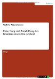 Entstehung Und Entwicklung Des Beamtentums in Deutschland (German Edition)