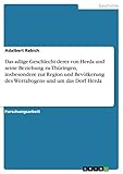 Das adlige Geschlecht derer von Herda und seine Beziehung zu Thüringen, insbesondere zur Region und Bevölkerung des Werrabogens und um das Dorf Herda (German Edition)