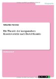 Die Theorie Der Komparativen Kostenvorteile Nach David Ricardo (German Edition)