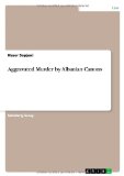 Aggravated Murder by Albanian Canons