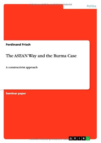 The ASEAN Way and the Burma Case