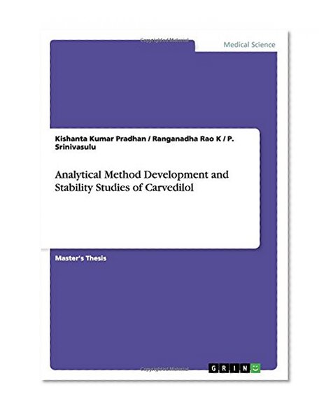 Book Cover Analytical Method Development and Stability Studies of Carvedilol