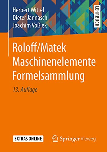 Roloff/Matek Maschinenelemente Formelsammlung (German Edition)