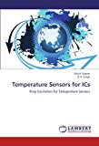 Temperature Sensors for ICs: Ring Oscillators for Temperature Sensors