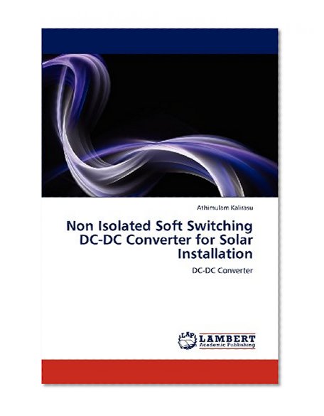Non Isolated Soft Switching DC-DC Converter for Solar Installation