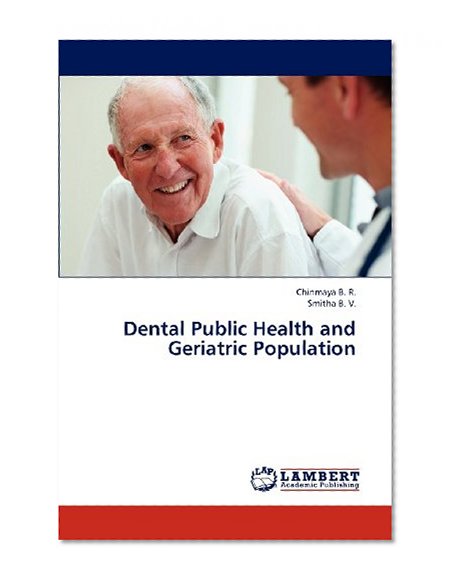 Dental Public Health and Geriatric Population