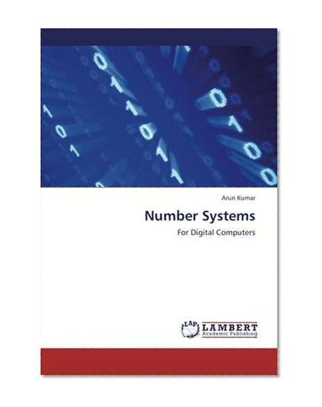 Number Systems: For Digital Computers