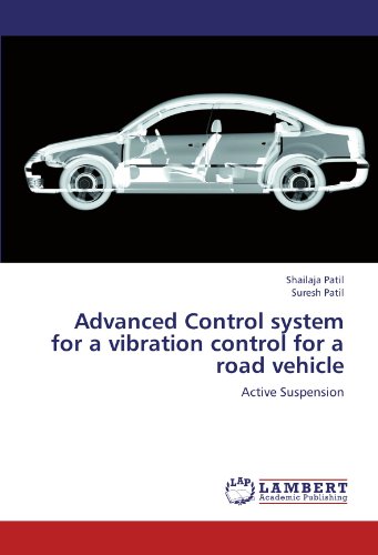 Advanced Control system for a vibration control for a road vehicle: Active Suspension