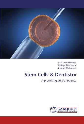 Stem Cells & Dentistry: A promising area of science