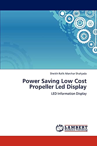 Power Saving Low Cost Propeller Led Display: LED Information Display