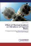 Effect of Thermal Gradient on Vibrations of Tapered Plates: A Comparatively Study on Natural Frequencies of Plates of Different Shapes