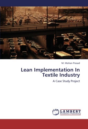 Book Cover Lean Implementation In Textile Industry: A Case Study Project
