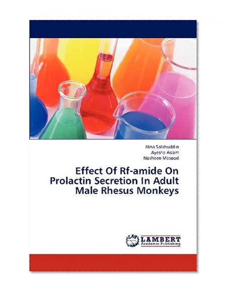 Effect Of Rf-amide On Prolactin Secretion In Adult Male Rhesus Monkeys
