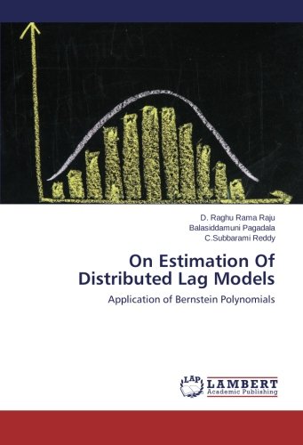 On Estimation Of Distributed Lag Models: Application of Bernstein Polynomials