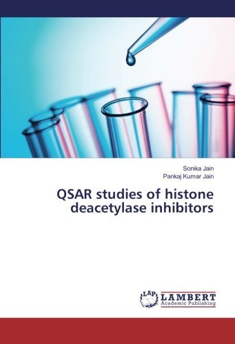 Book Cover QSAR studies of histone deacetylase inhibitors