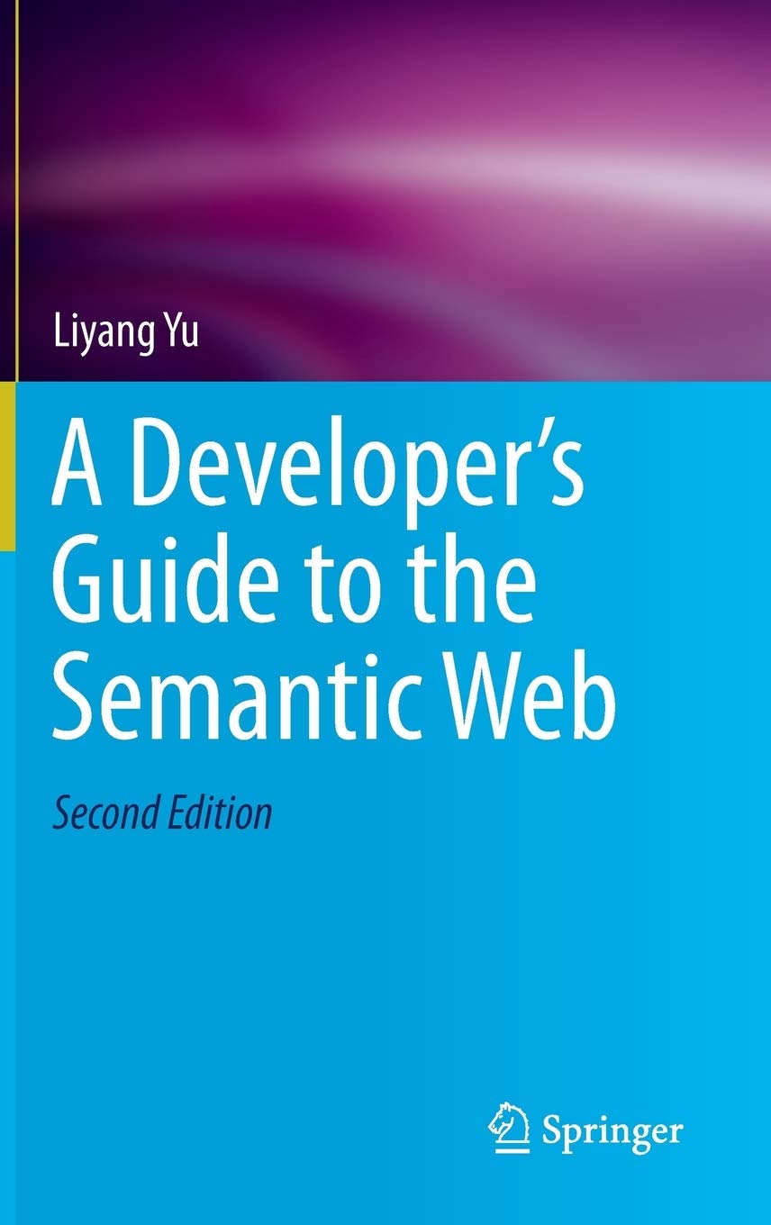 Book Cover A Developer’s Guide to the Semantic Web