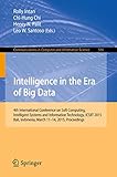 Intelligence in the Era of Big Data: 4th International Conference on Soft Computing, Intelligent Systems, and Information Technology, ICSIIT 2015, Bali, Indonesia, March 11-14, 2015. Proceedings (Volume 516)