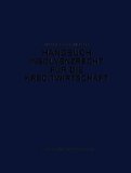 Handbuch Insolvenzrecht für die Kreditwirtschaft: Leitfaden für Konkurs, Vergleich und Gesamtvollstreckung (German Edition)