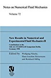 New Results in Numerical and Experimental Fluid Mechanics II: Contributions to the 11th AG STAB/DGLR Symposium Berlin, Germany 1998 (Notes on Numerical Fluid Mechanics) (Volume 72)