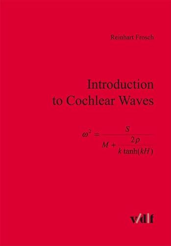 Introduction to Cochlear Waves