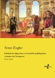 Lehrbuch der allgemeinen und speziellen pathologischen Anatomie und Pathogenese: Erster Band (Volume 1) (German Edition)