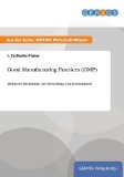 Good Manufacturing Practices (GMP) (German Edition)
