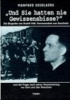 Und Sie hatten nie Gewissensbisse?: Die Biografie von Rudolf Höss, Kommandant von Auschwitz, und die Frage nach seiner Verantwortung vor Gott und den Menschen (German Edition)