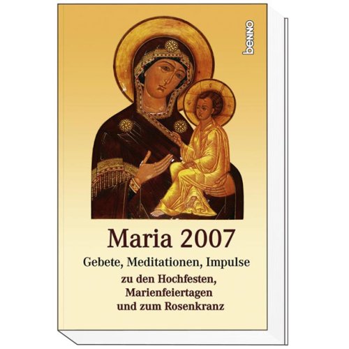 Marianische Impulse 2007