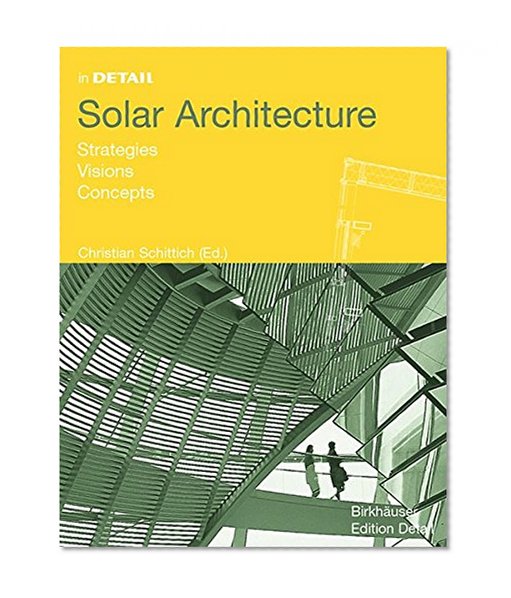 In Detail: Solar Architecture
