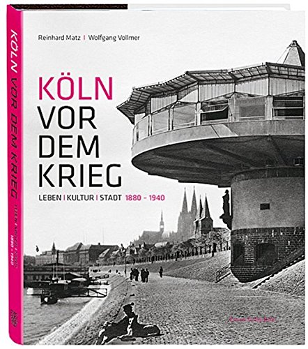 KÃ¶ln vor dem Krieg