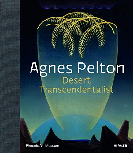 Book Cover Agnes Pelton: Desert Transcendentalist