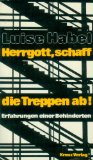 Herrgott, schaff die Treppen ab! (German Edition)