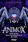 Animox 04. Der Biss der Schwarzen Witwe