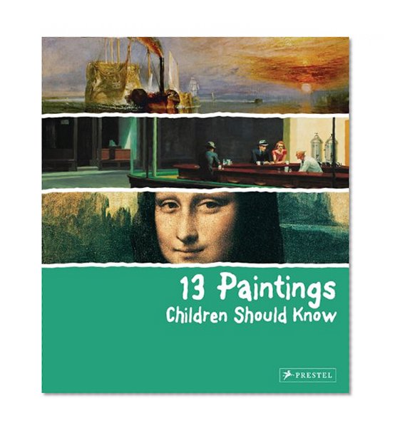 Book Cover 13 Paintings Children Should Know
