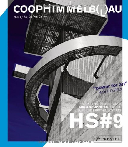 Book Cover Coop Himmelb(l)au: Central Los Angeles High School #9 For the Visual and Performing Arts