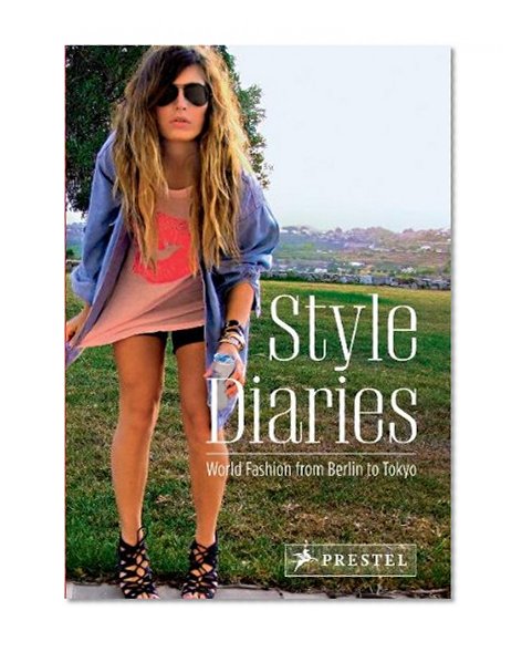 Book Cover Style Diaries: World Fashion from Berlin to Tokyo