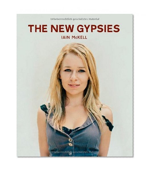 Book Cover The New Gypsies: Iain McKell