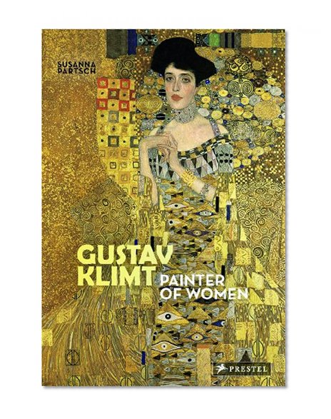 Book Cover Gustav Klimt: Painter of Women
