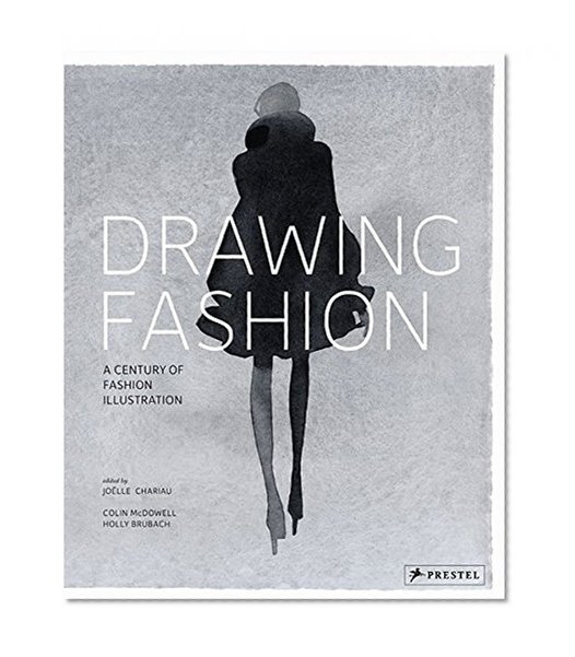 Book Cover Drawing Fashion: A Century of Fashion Illustration