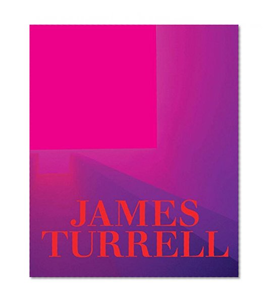 Book Cover James Turrell: A Retrospective